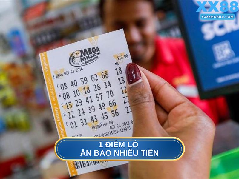 1 điểm lô ăn bao nhiêu tiền